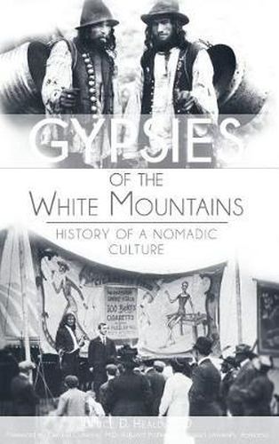 Cover image for Gypsies of the White Mountains: History of a Nomadic Culture