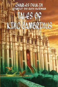 Cover image for Tales of King Cambrinus