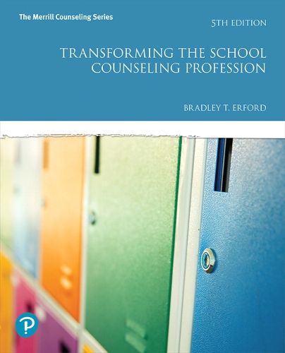 Cover image for Transforming the School Counseling Profession