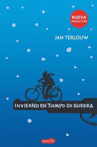 Cover image for Invierno En Tiempo de Guerra (War in Wintertime - Spanish Edition)