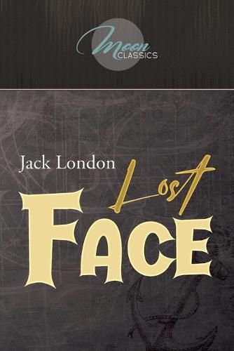 Cover image for Lost Face