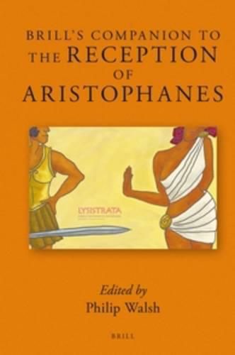 Cover image for Brill's Companion to the Reception of Aristophanes 