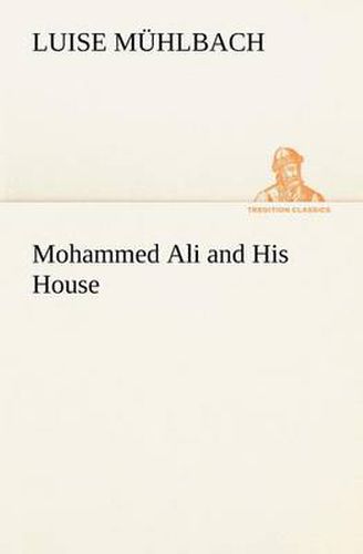 Cover image for Mohammed Ali and His House