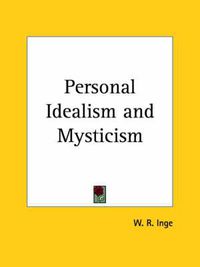 Cover image for Personal Idealism and Mysticism (1924)