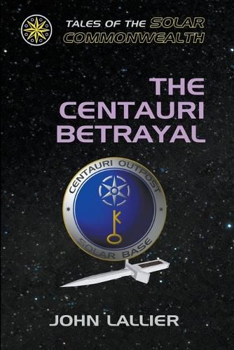 Cover image for The Centauri Betrayal