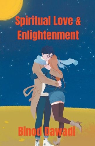 Cover image for Spiritual Love & Enlightenment