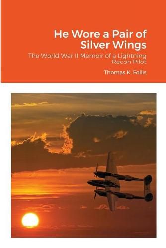 Cover image for He Wore a Pair of Silver Wings