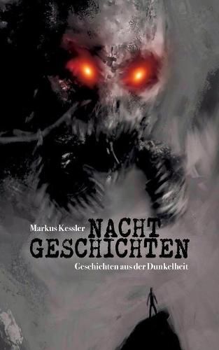 Cover image for Nachtgeschichten: Geschichten aus der Dunkelheit