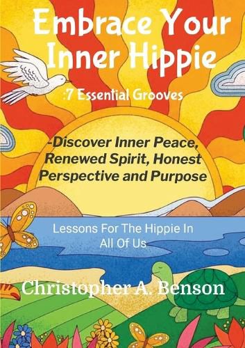 Cover image for Embrace Your Inner Hippie