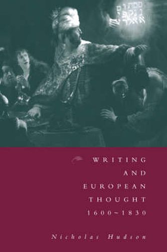 Cover image for Writing and European Thought 1600-1830