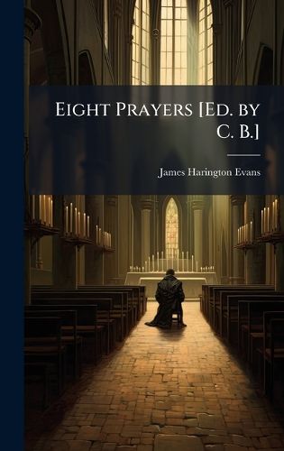Cover image for Eight Prayers [Ed. by C. B.]