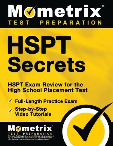 HSPT Secrets Study Guide: HSPT Exam Review for the High School Placement Test