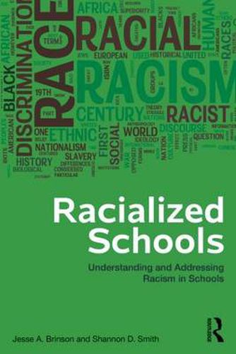 Cover image for Racialized Schools: Understanding and Addressing Racism in Schools