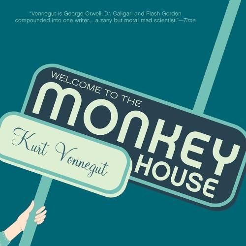 Welcome to the Monkey House: A Collection of Short Works