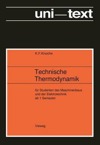 Cover image for Technische Thermodynamik: Fur Studenten Des Maschinenbaus Und Elektrotechnik AB 1. Semester