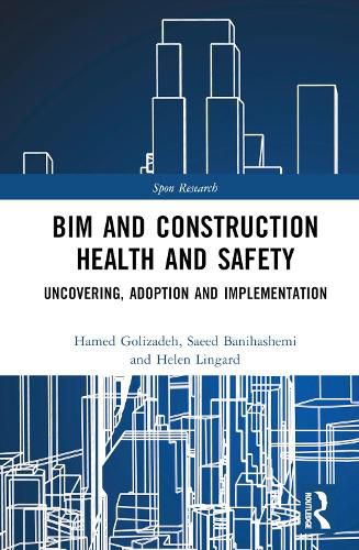 BIM and Construction Health and Safety