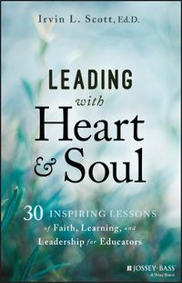 Cover image for Leading with Heart and Soul