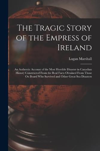 Cover image for The Tragic Story of the Empress of Ireland