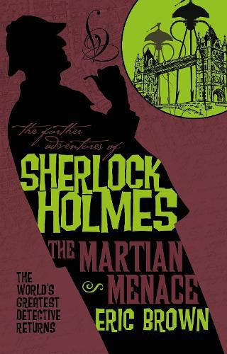 Cover image for The Further Adventures of Sherlock Holmes - The Martian Menace