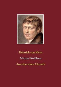 Cover image for Michael Kohlhaas: Aus einer alten Chronik