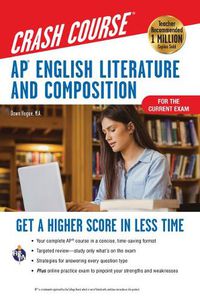 Cover image for Ap(r) English Literature & Composition Crash Course, Book + Online: Get a Higher Score in Less Time