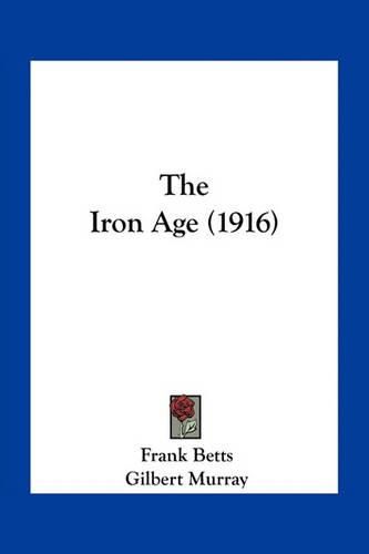 The Iron Age (1916)