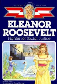 Cover image for Eleanor Roosevelt: Fighter for Social Justice