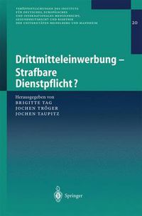 Cover image for Drittmitteleinwerbung - Strafbare Dienstpflicht?