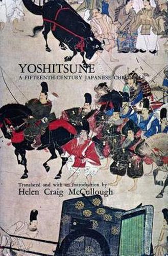 Cover image for Yoshitsune: A Fifteenth-Century Japanese Chronicle