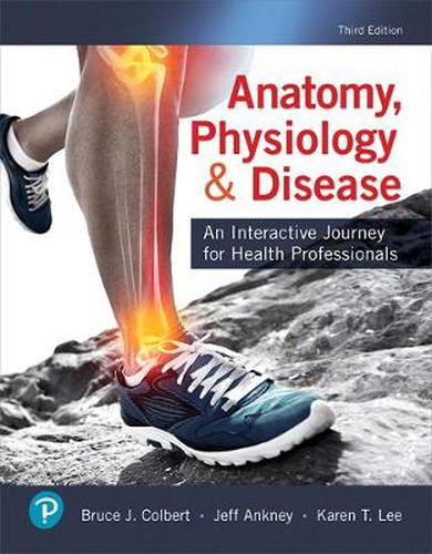 Cover image for Anatomy, Physiology, & Disease: An Interactive Journey for Health Professionals Plus Mylab Health Professions with Pearson Etext -- Access Card Package