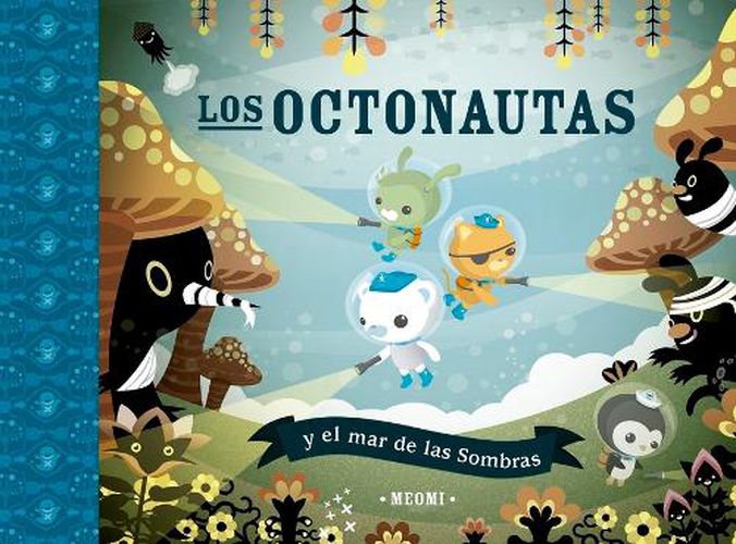 Cover image for Octonautas Y El Mar de Las Sombras, Los