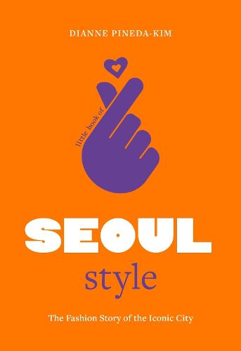 Cover image for Little Book of Seoul Style