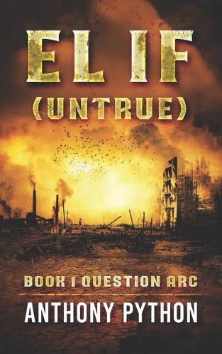 Cover image for El if(Untrue): Book 1 Question Arc