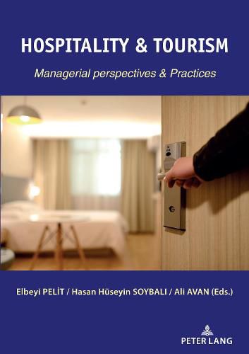 Cover image for HOSPITALITY & TOURISM: MANAGERIAL PERSPECTIVES & PRACTICES