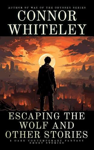 Cover image for Escaping The Wolf and Other Stories