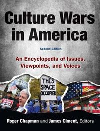 Cover image for Culture Wars: An Encyclopedia of Issues, Viewpoints and Voices