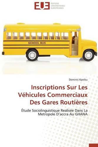 Cover image for Inscriptions Sur Les V hicules Commerciaux Des Gares Routi res