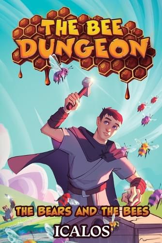 Cover image for The Bears and the Bees