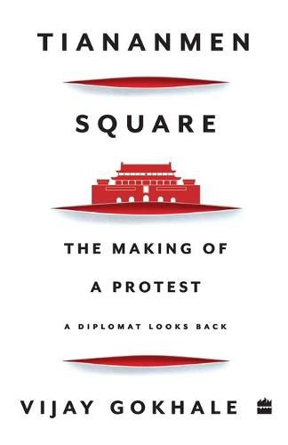 Cover image for Tiananmen Square: The Making of a Protest