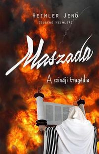 Cover image for Maszada: A Szinaji Tragedia