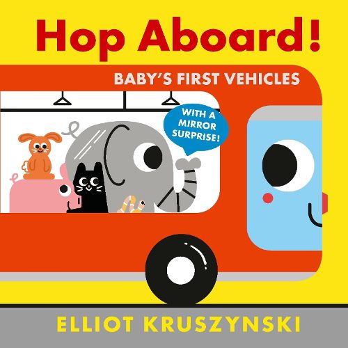 Cover image for Hop Aboard! Baby's First Vehicles