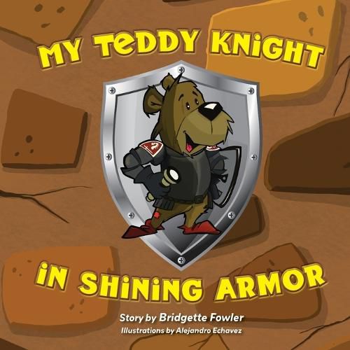 Cover image for My Teddy Knight in Shining Armor