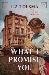 Cover image for What I Promise You