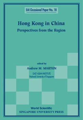 Cover image for Hong Kong In China: Perspectives From The Region