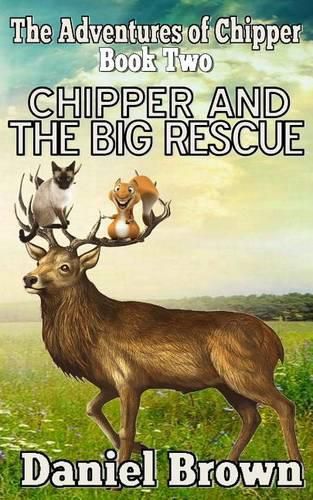 Cover image for Chipper And The Big Rescue