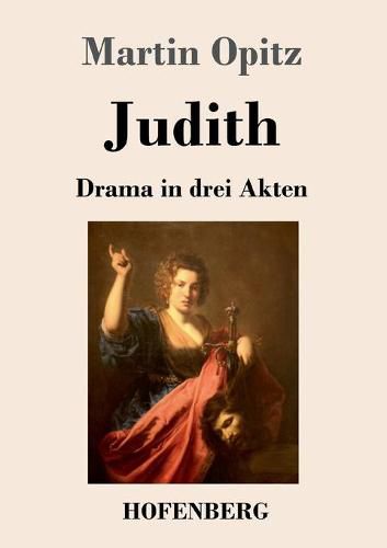 Judith: Drama in drei Akten