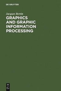 Cover image for Graphics and Graphic Information Processing