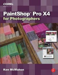 Cover image for PaintShop Pro X4 for Photographers