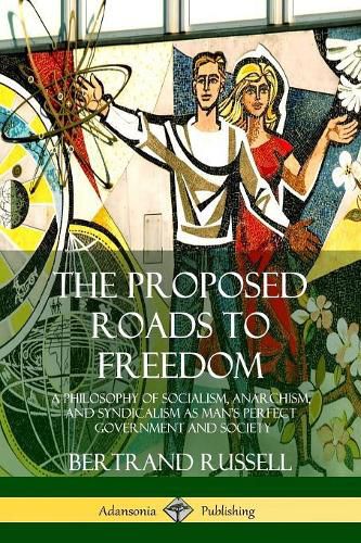 Cover image for The Proposed Roads to Freedom