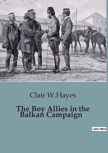 Cover image for The Boy Allies in the Balkan Campaign